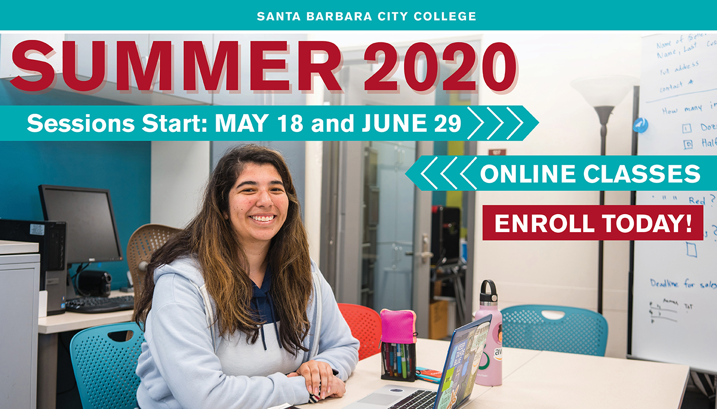 Register now for SBCC summer sessions Santa Barbara City College