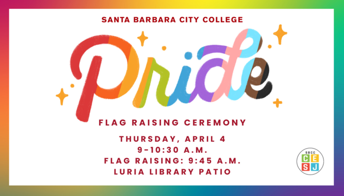 SBCC to raise Pride Flag in all-campus celebration on Thursday