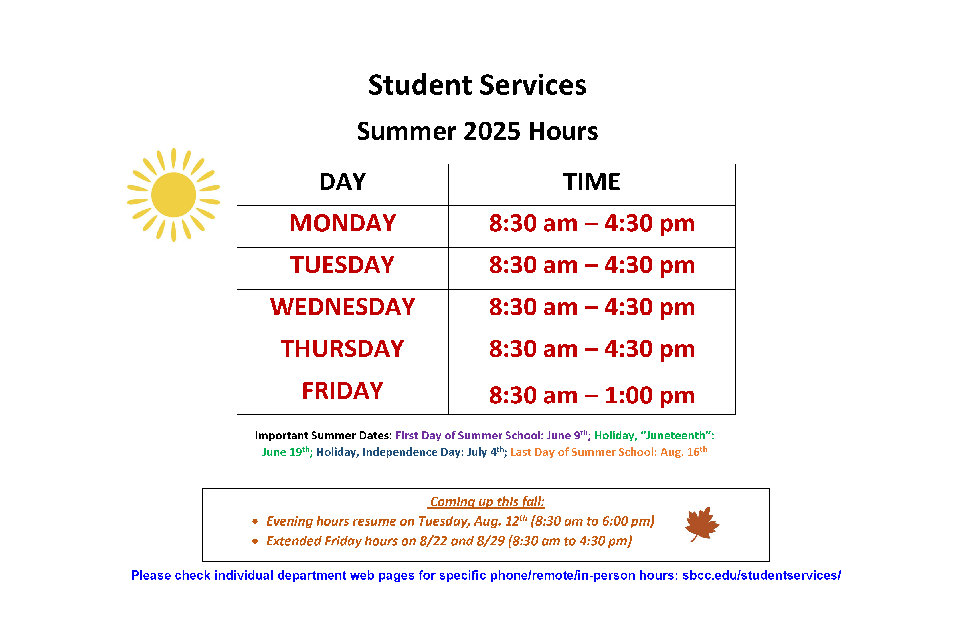Summer 2025 student services hours - click for PDF